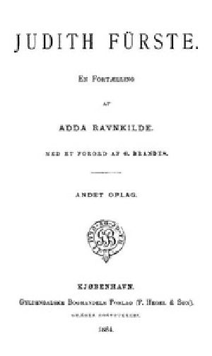 [Gutenberg 39510] • Judith Fürste: En Fortælling